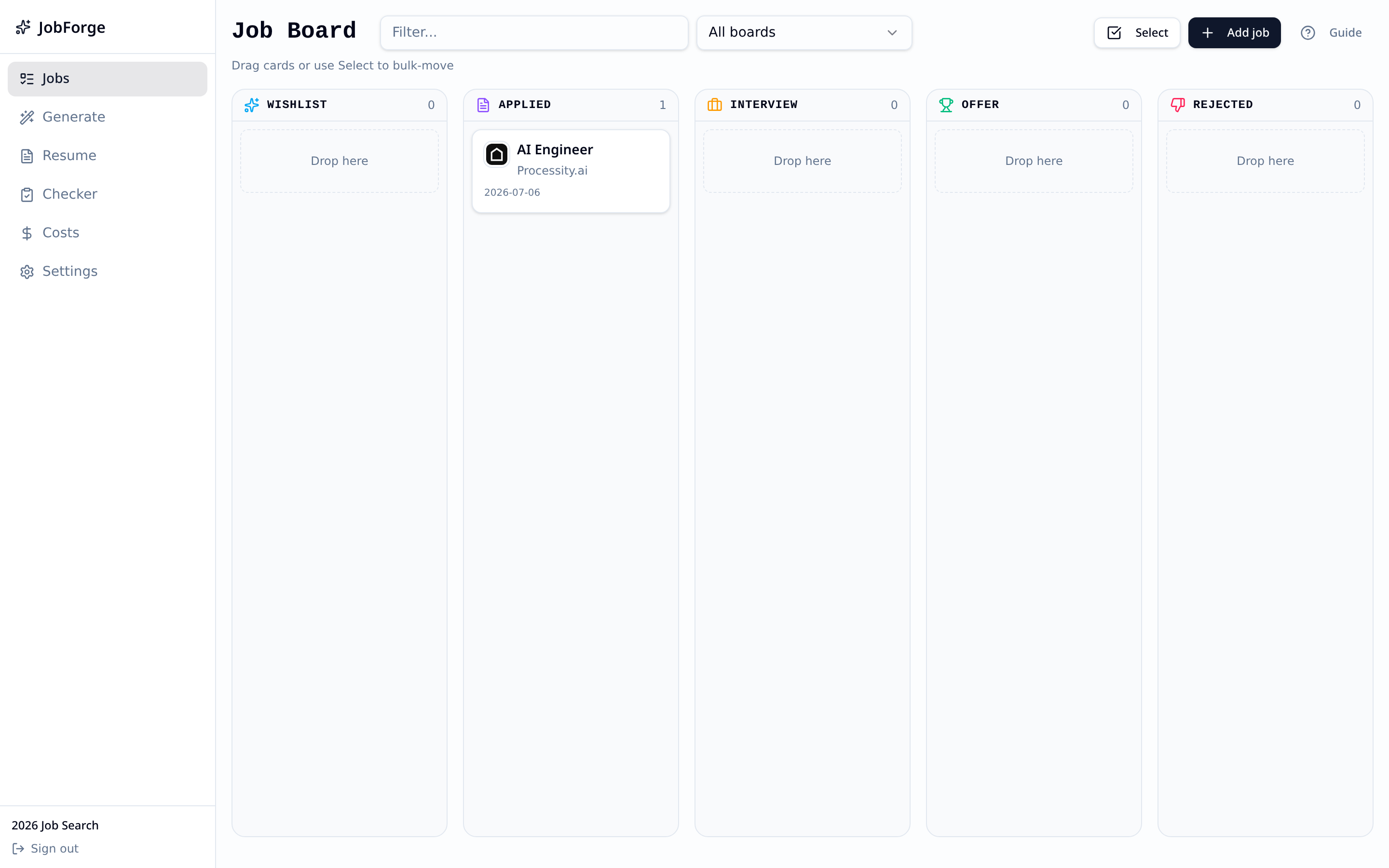 Track every application on a Kanban board.